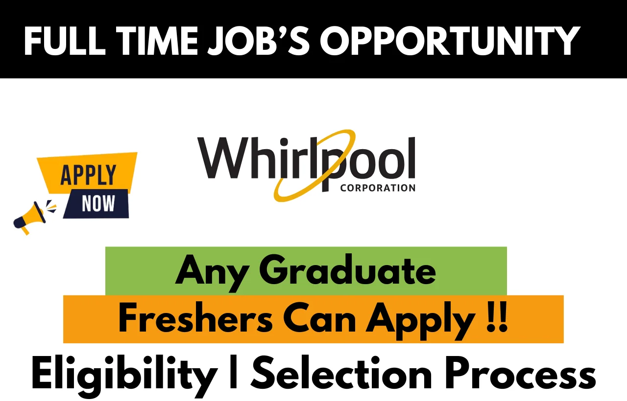 Whirlpool Recruitment Drive 2026