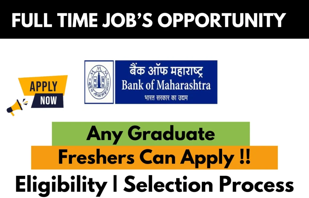 Bank of Maharashtra Recruitment Drive 2026