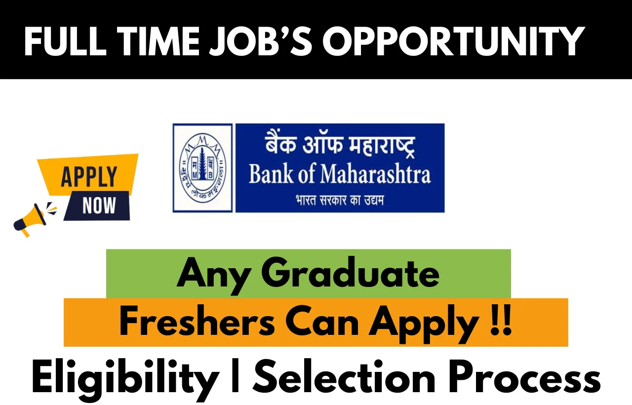 Bank of Maharashtra Recruitment Drive 2026