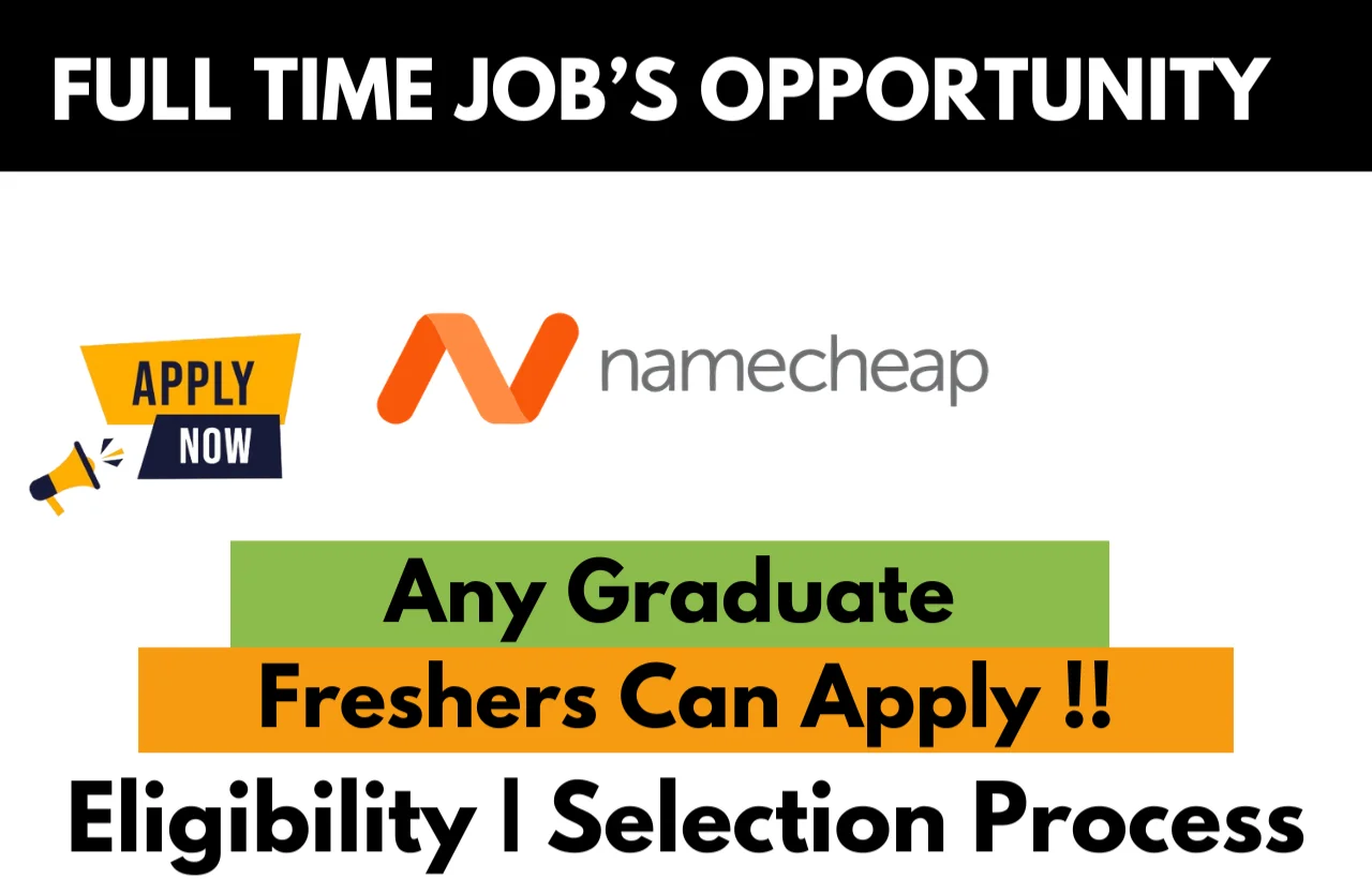 Namecheap Recruitment Drive 2026