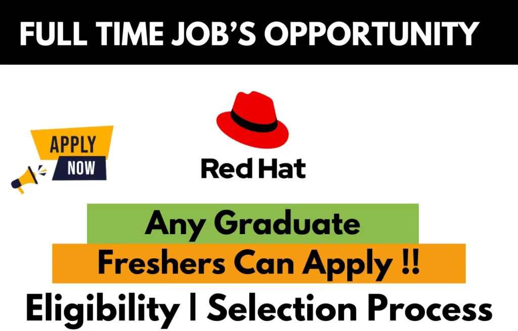 Red Hat Recruitment Drive 2026