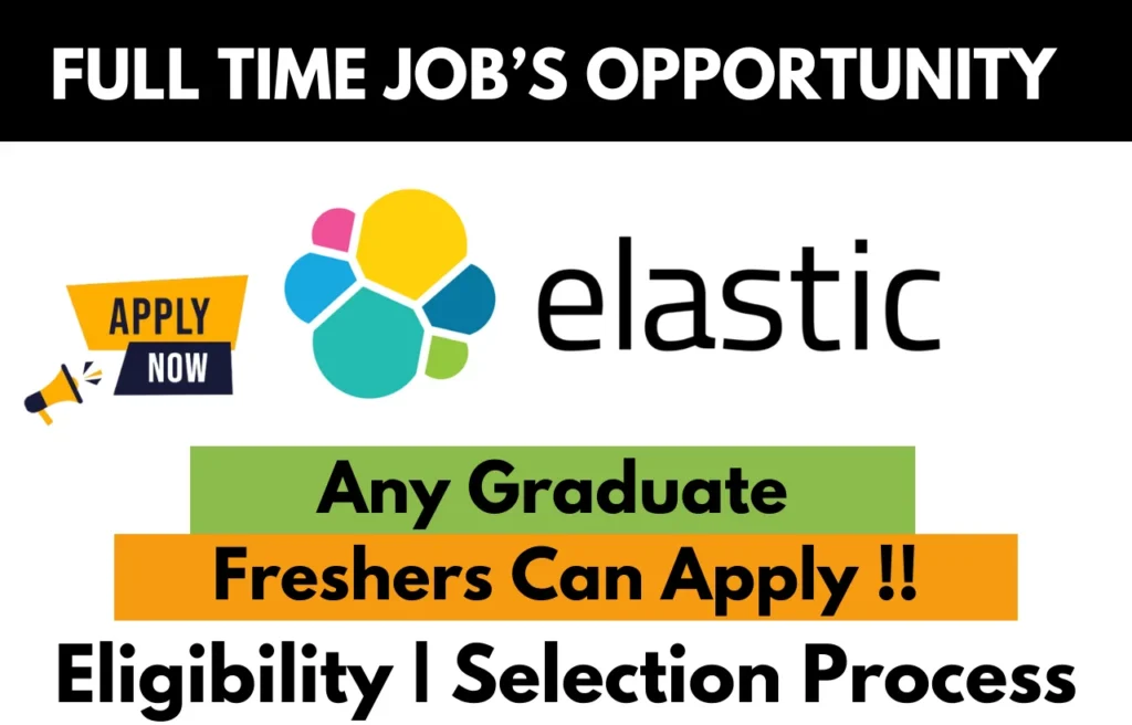 Elastic Recruitment Drive 2026