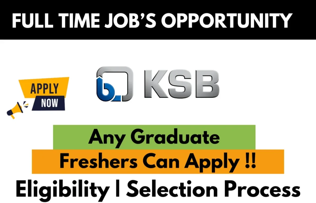 KSB Recruitment Drive 2026