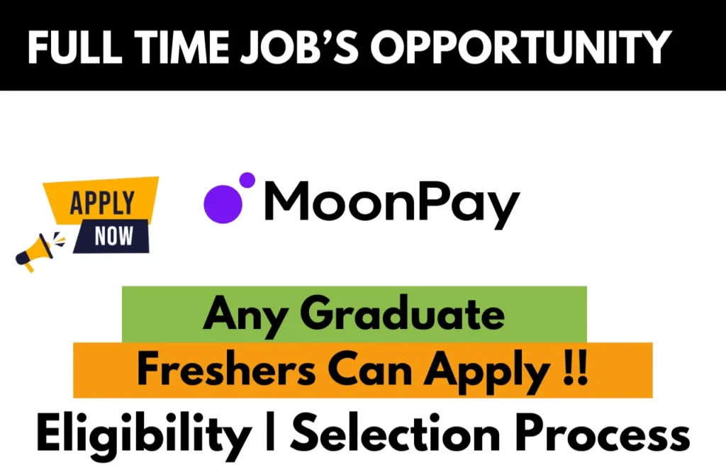 MoonPay Recruitment Drive 2026