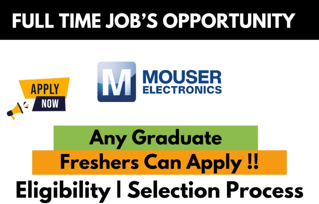 Mouser Electronics Recruitment Drive 2026