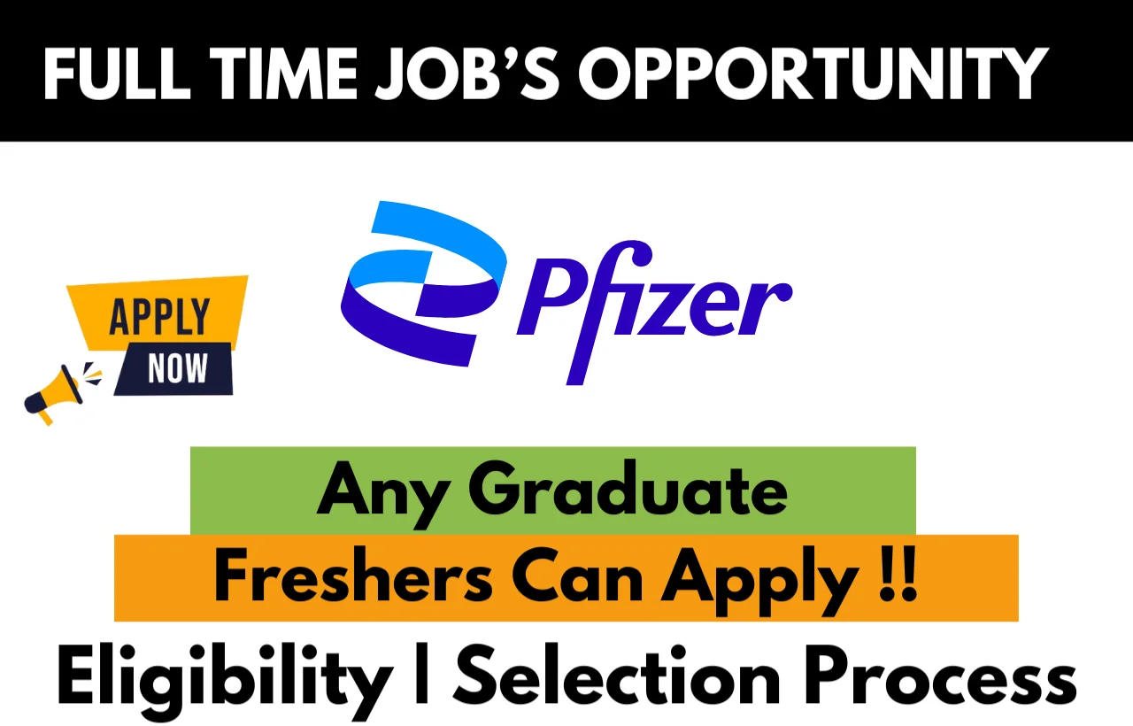 Pfizer Recruitment Drive 2026