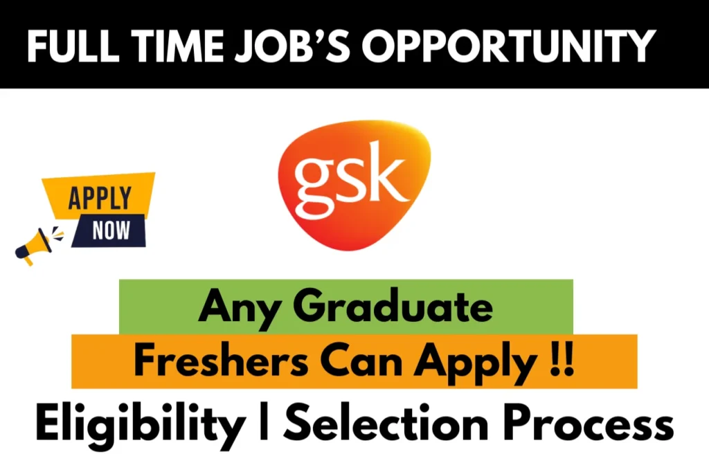GSK Recruitment Drive 2026