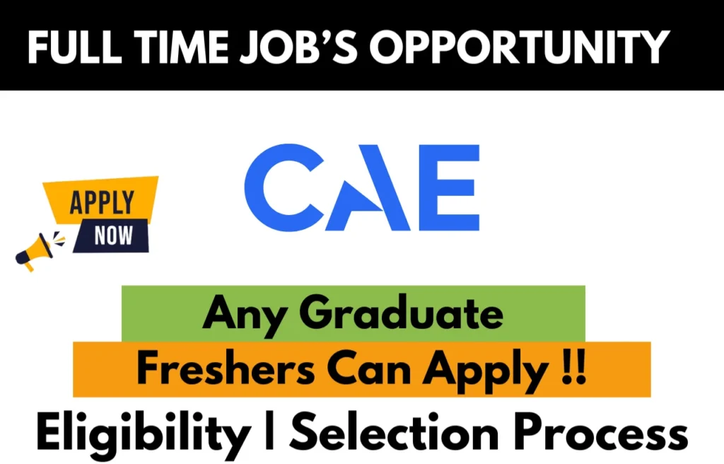 CAE Recruitment Drive 2026