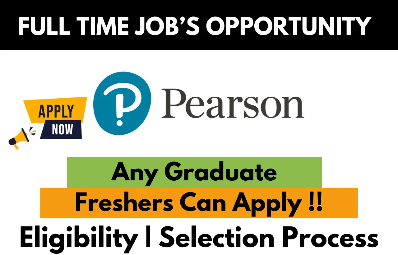 Pearson Recruitment Drive 2026:-