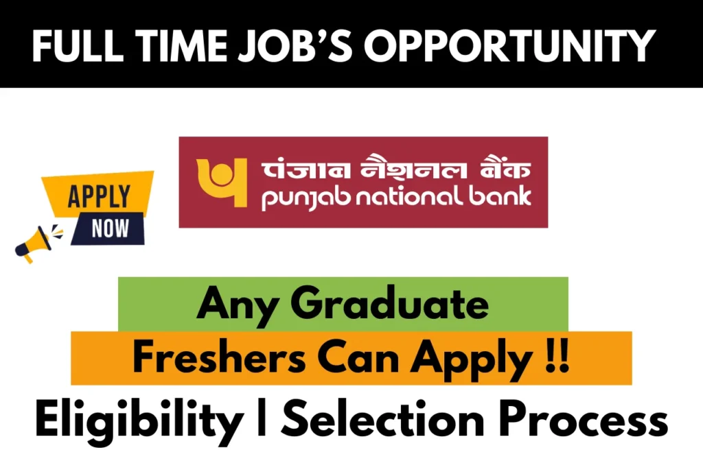 PUNJAB NATIONAL BANK Recruitment Drive 2026