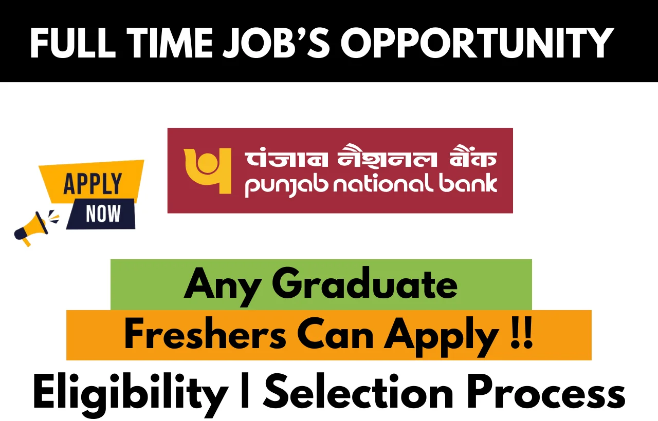 PUNJAB NATIONAL BANK Recruitment Drive 2026
