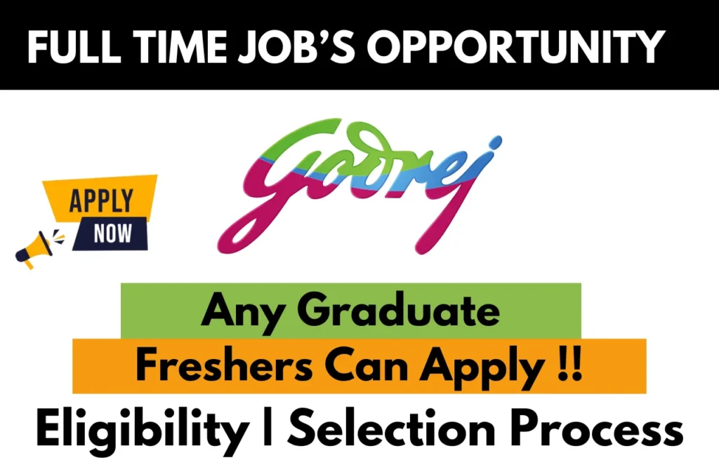Godrej Recruitment Drive 2026