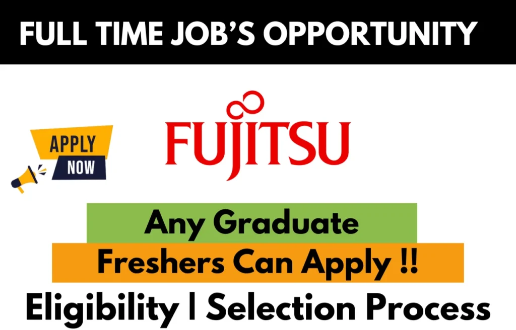 Fujitsu Recruitment Drive 2026