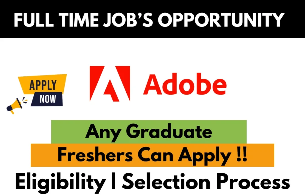 Adobe Recruitment Drive 2026