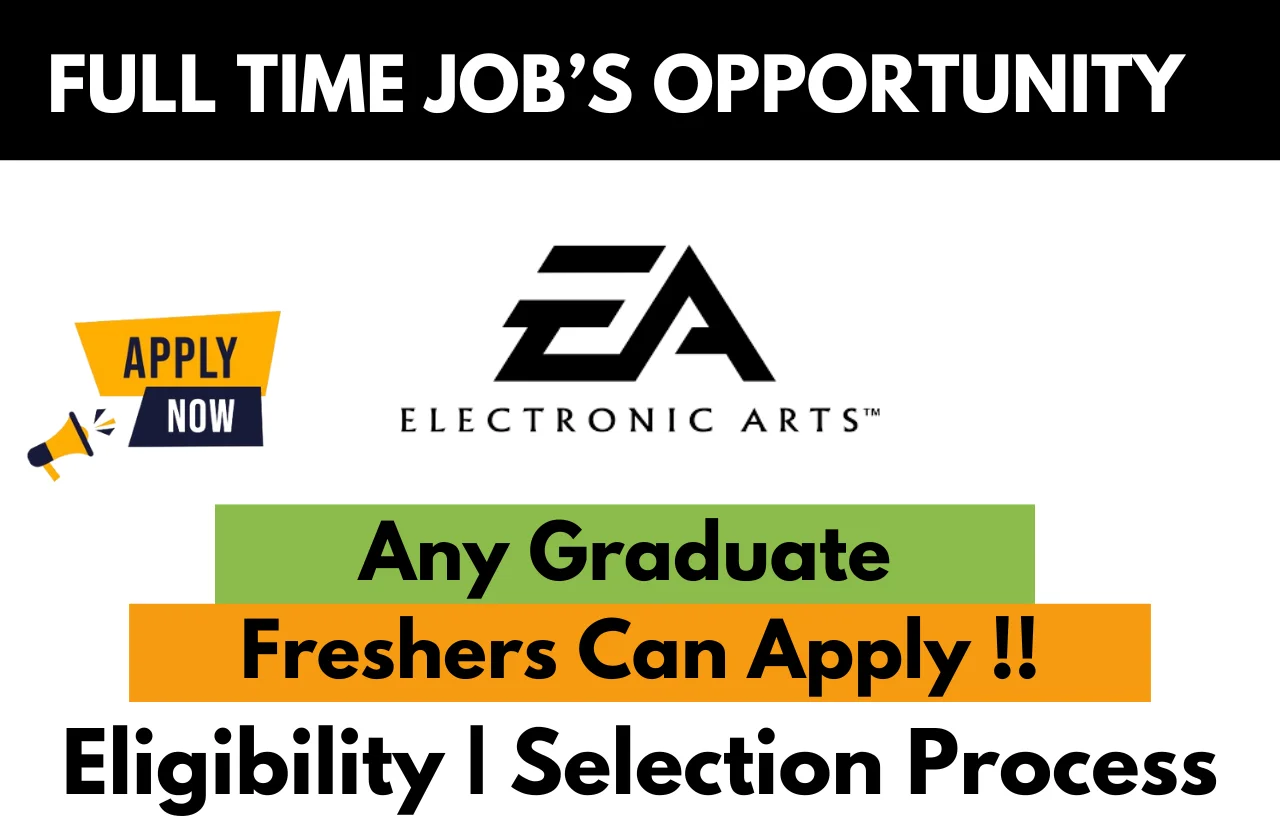 Electronic Arts Recruitment Drive 2026