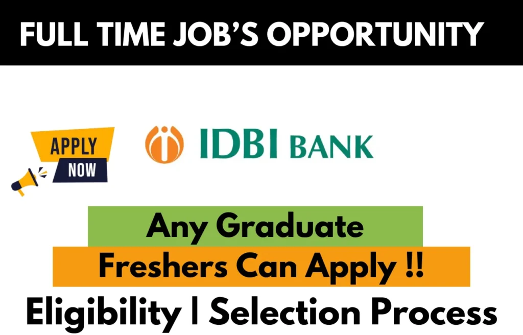 IDBI BANK Recruitment Drive 2026