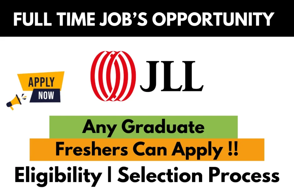 JLL Recruitment Drive 2026