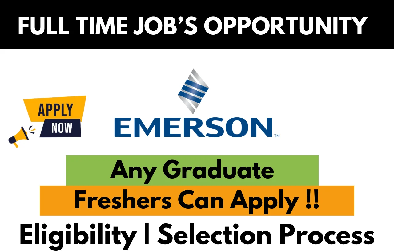 Emerson Recruitment Drive 2026