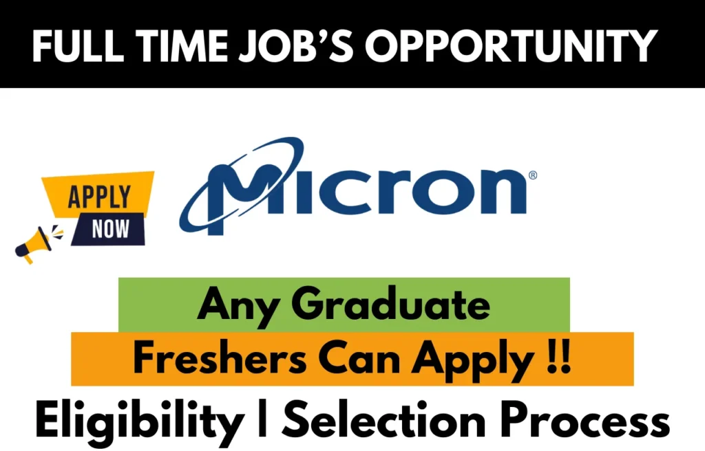 Micron Technology Recruitment Drive 2026